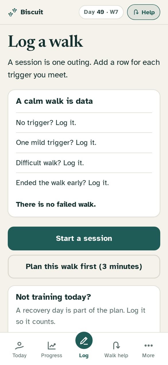Steady Walks Log a walk screen with a note that a calm walk is data, and options to start a session, plan the walk first, or log a recovery day.
